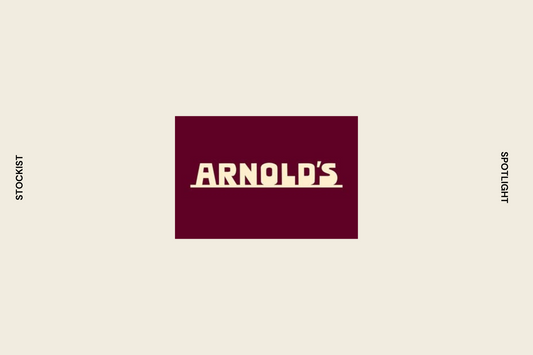 Stockist Spotlight: Arnold’s Kensington