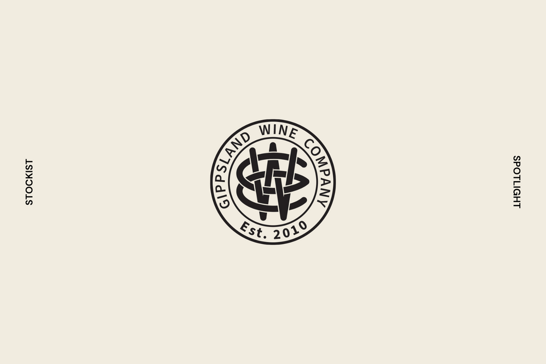 Stockist Spotlight: Gippsland Wine Company